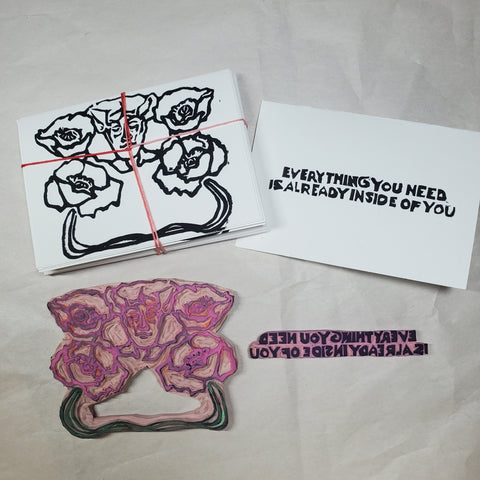Everything You Need is Already Inside of You hand printed original linocut card (with envelope)