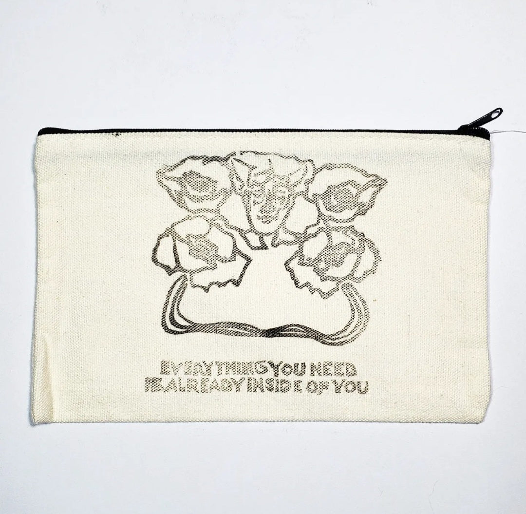 Everything You Need is Already Inside of You - Canvas Bag Pouch