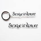 Strange in Nature Logo - Keychain
