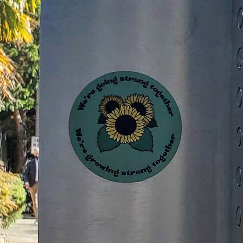 We're Going Strong Together sunflower vinyl sticker durable 3 inch
