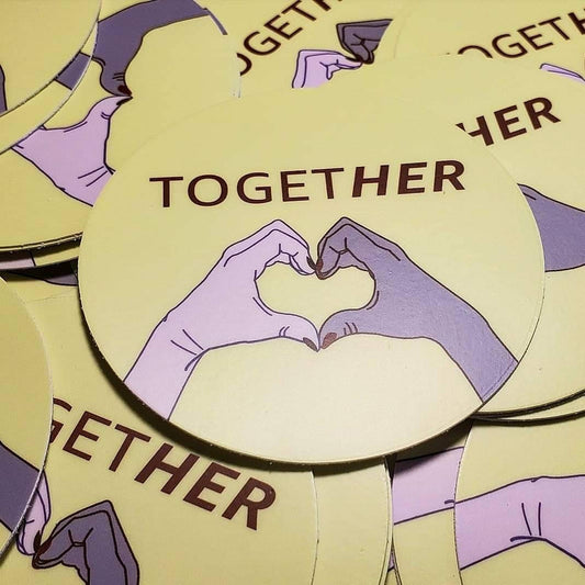 TogetHER- Vinyl Sticker